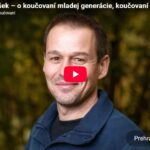 Rozhovor o (ne)koučovaní